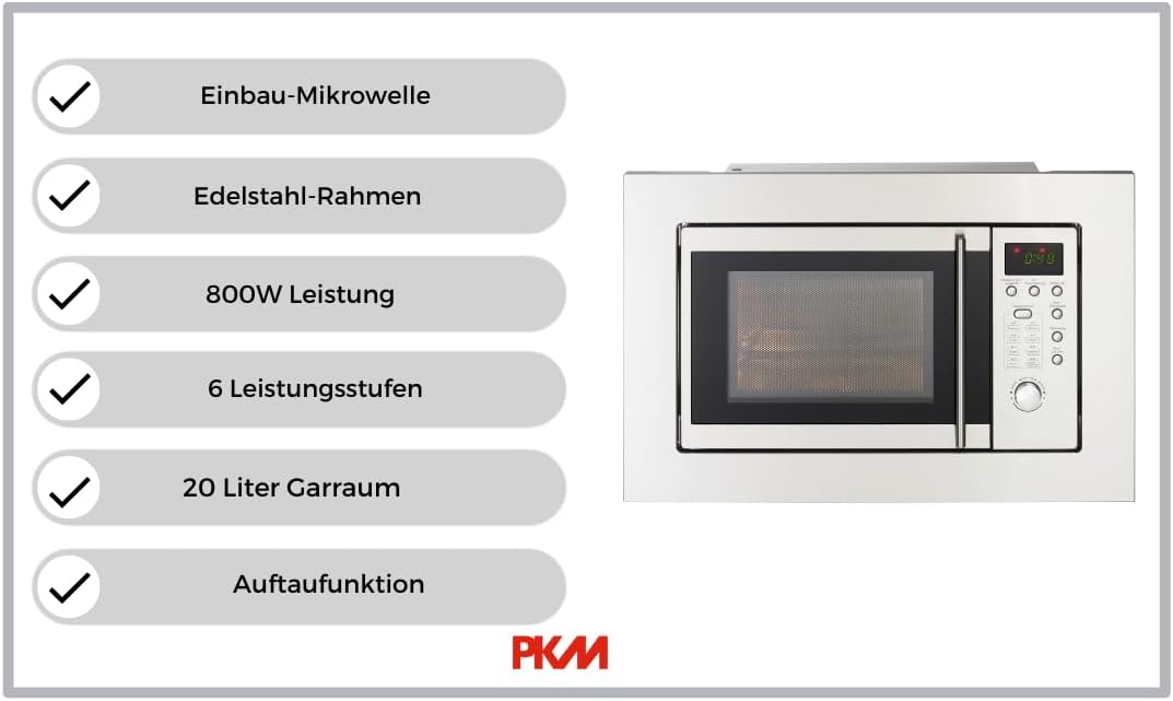 PKM Einbau-Mikrowelle MW800-20.8 EB - 20L Garraum- 800W - 5 Leistungsstufen - 8 Programme - Edelstahl-Blende 59,5cm - Drehteller 24,5cm - Auftaufunktion